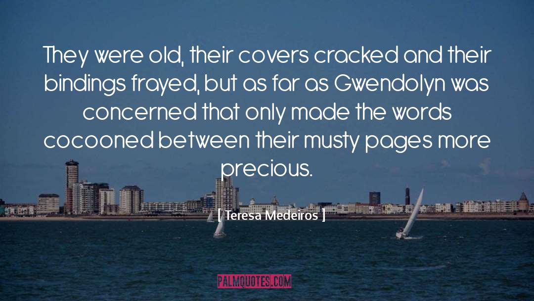 Covers quotes by Teresa Medeiros