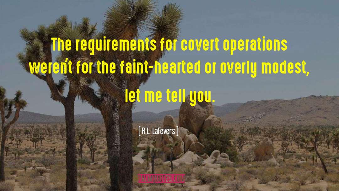 Covert Operations quotes by R.L. LaFevers