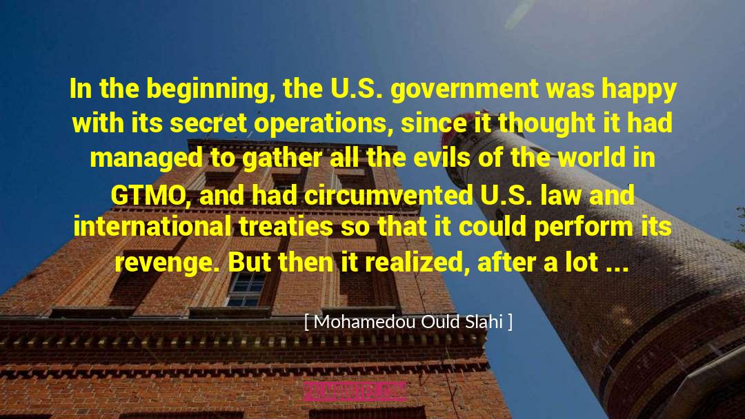 Covert Operations quotes by Mohamedou Ould Slahi