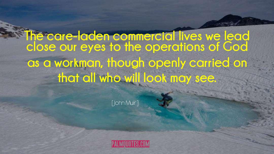 Covert Operations quotes by John Muir