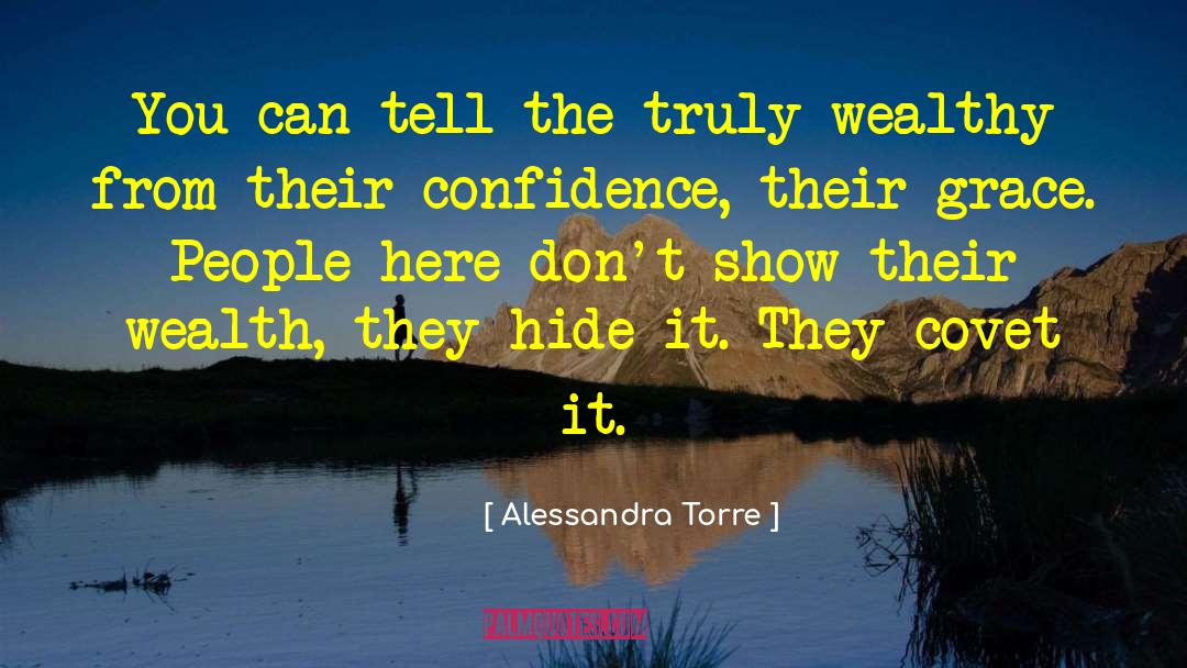 Covet quotes by Alessandra Torre