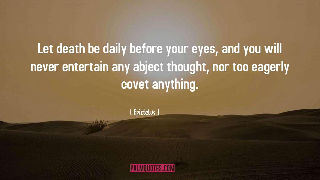 Covet quotes by Epictetus