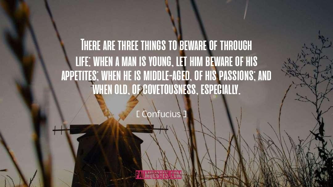 Covetousness quotes by Confucius