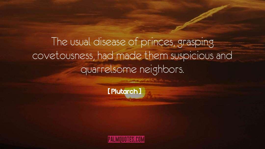 Covetousness quotes by Plutarch