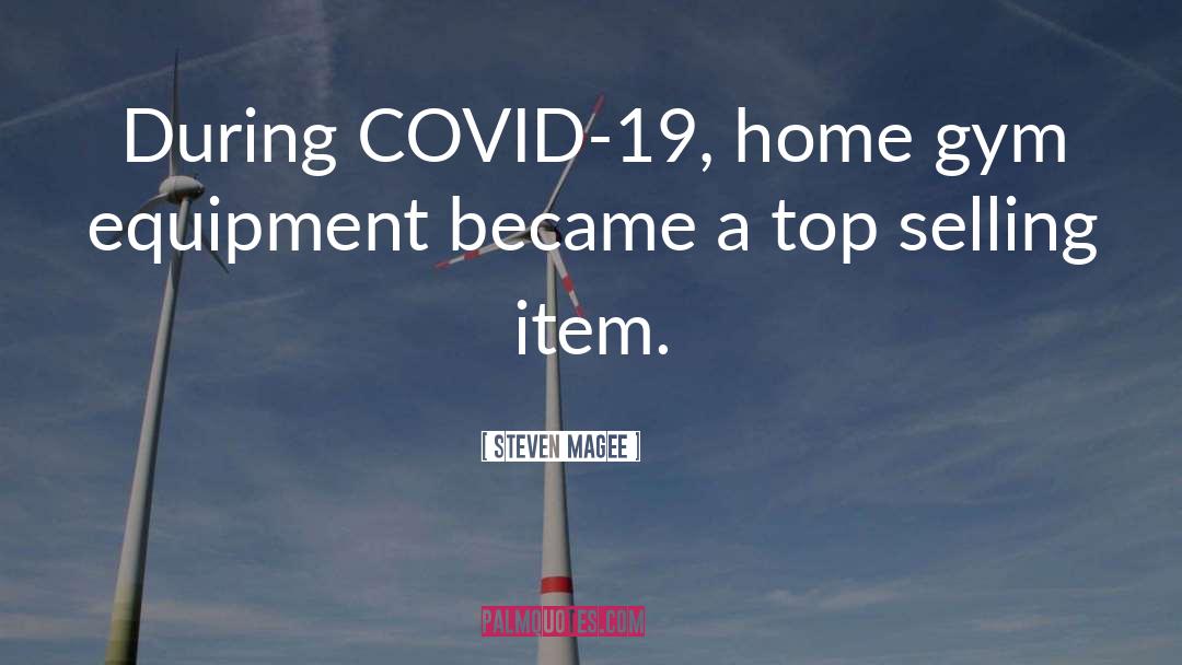 Covid 19 quotes by Steven Magee