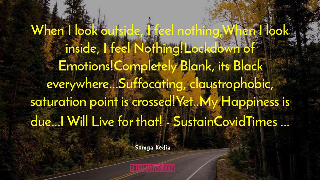 Covid Happy quotes by Somya Kedia