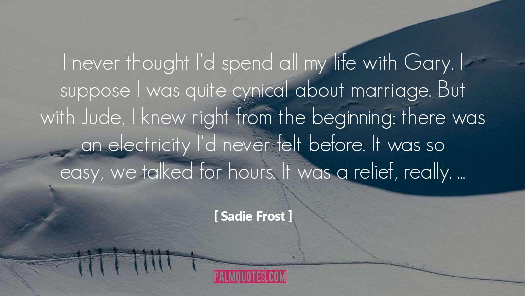 Covid Relief quotes by Sadie Frost