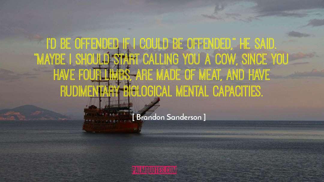 Cow Dog quotes by Brandon Sanderson