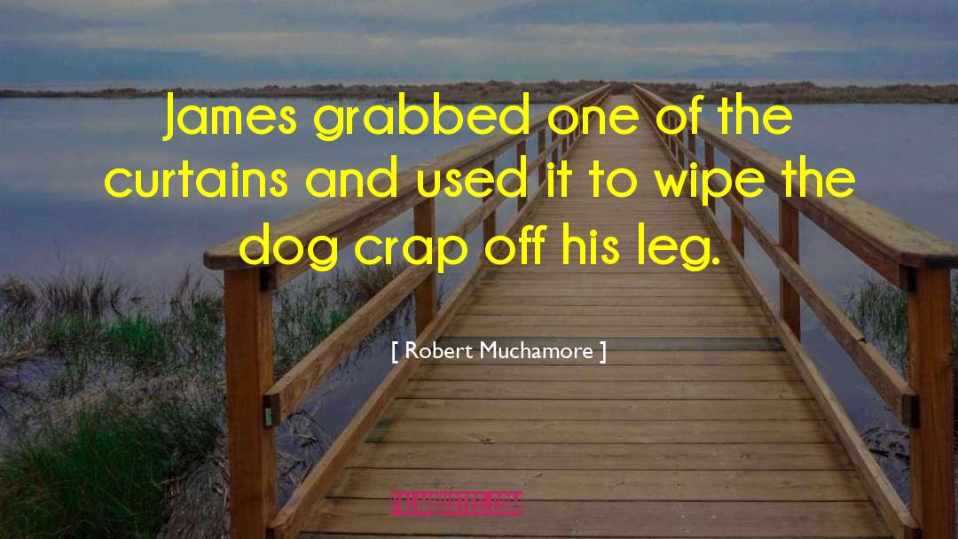 Cow Dog quotes by Robert Muchamore