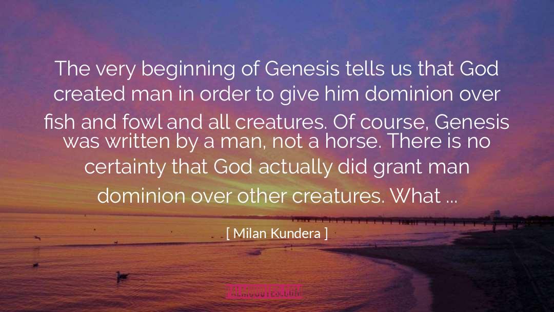 Cow Horse Supply quotes by Milan Kundera