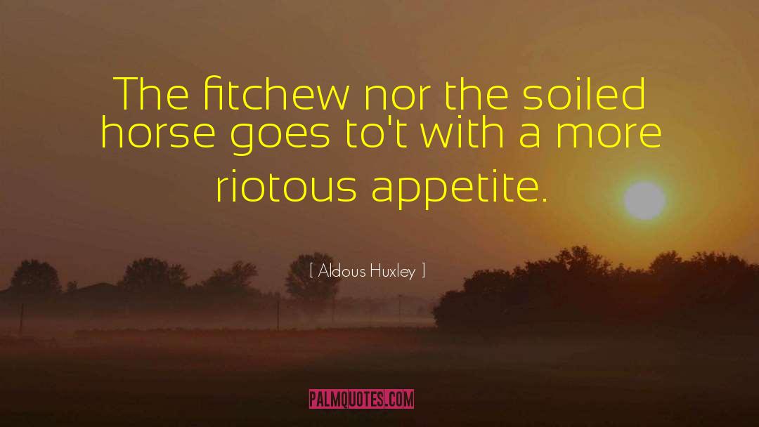 Cow Horse Supply quotes by Aldous Huxley