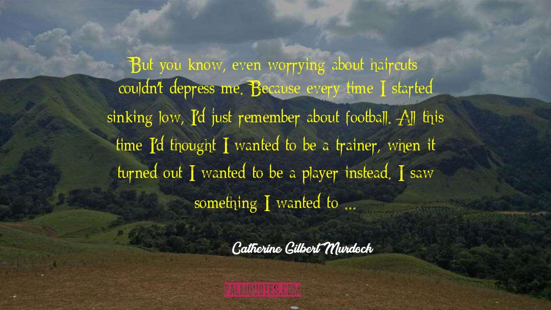 Cow quotes by Catherine Gilbert Murdock