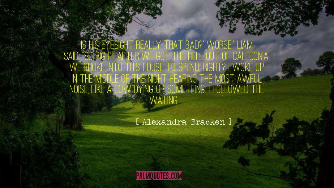 Cow quotes by Alexandra Bracken