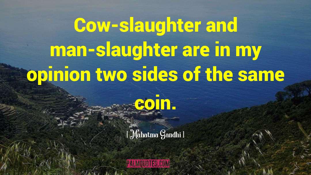 Cow Slaughter quotes by Mahatma Gandhi