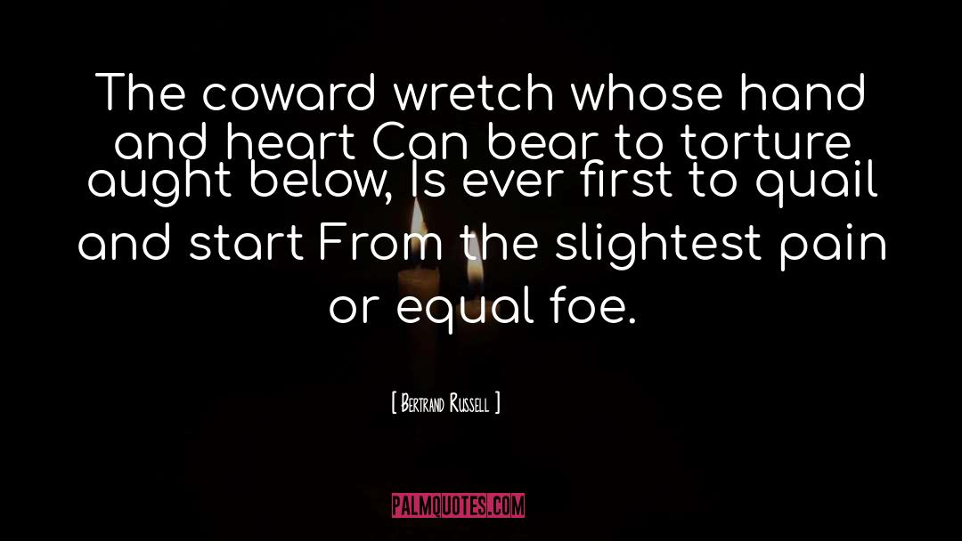 Coward quotes by Bertrand Russell