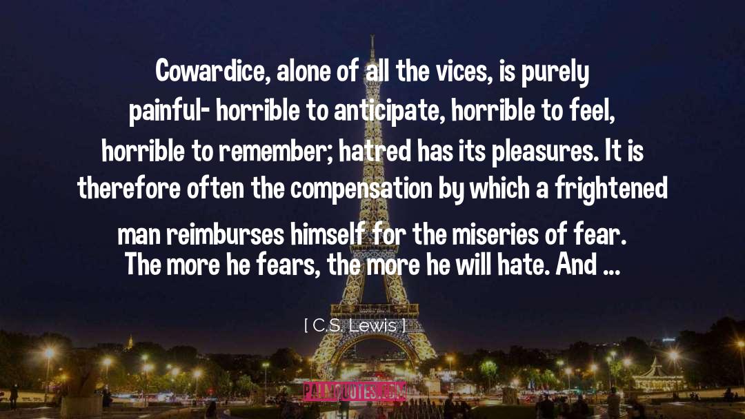 Cowardice quotes by C.S. Lewis