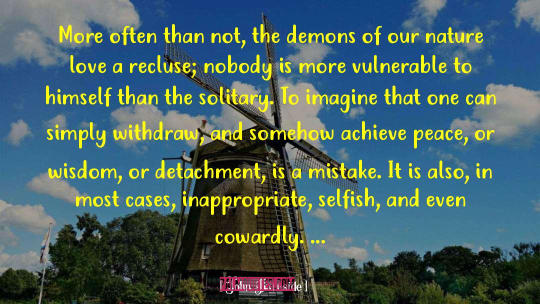 Cowardly quotes by John Burnside