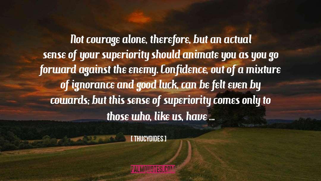 Cowards quotes by Thucydides