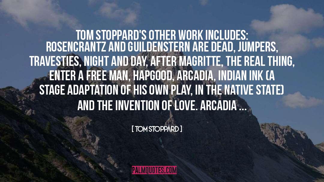 Cowboy And Indian Love quotes by Tom Stoppard