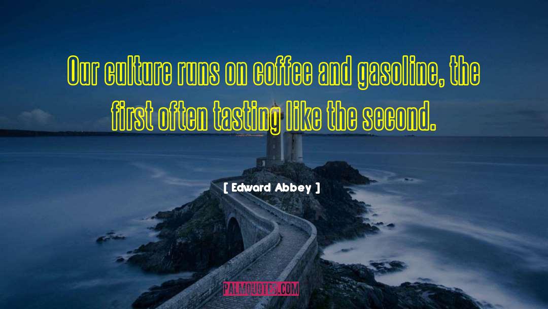 Cowboy Coffee quotes by Edward Abbey