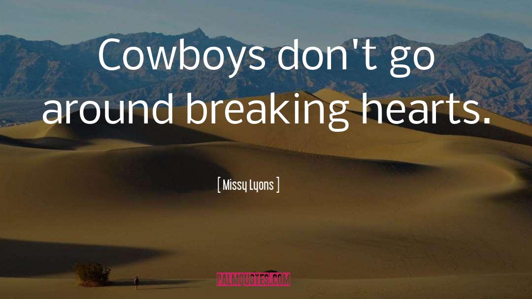 Cowboy Coffee quotes by Missy Lyons