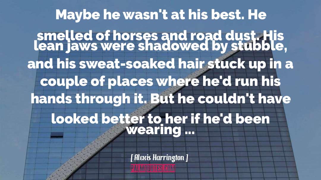 Cowboy Hat quotes by Alexis Harrington