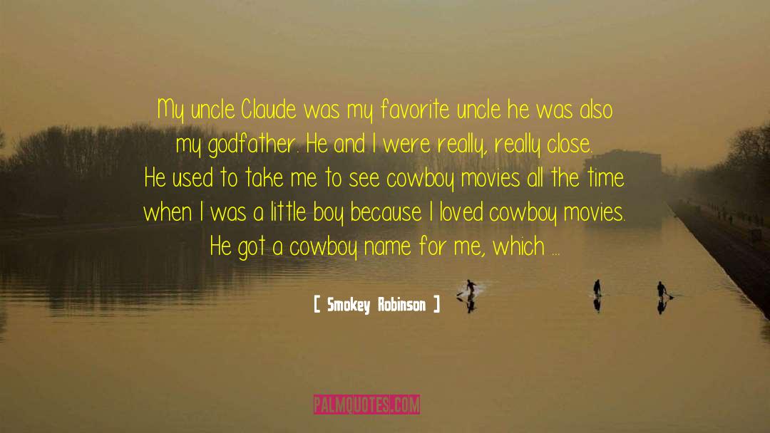 Cowboy Movie quotes by Smokey Robinson