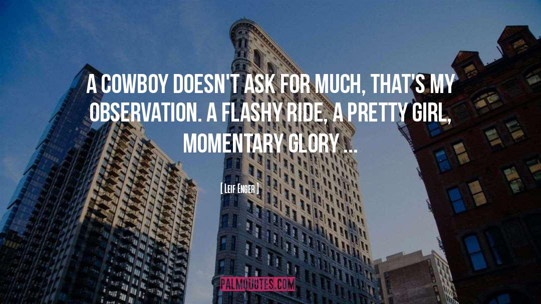 Cowboy Noir quotes by Leif Enger