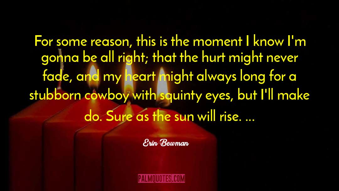 Cowboy Noir quotes by Erin Bowman