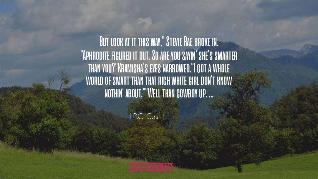 Cowboy quotes by P.C. Cast