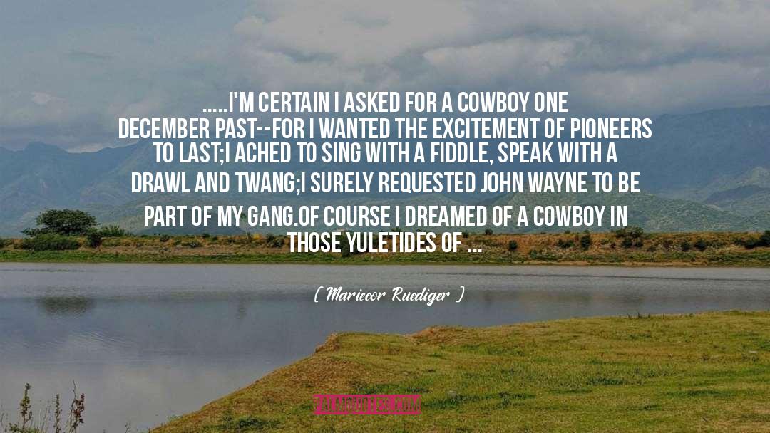 Cowboy quotes by Mariecor Ruediger