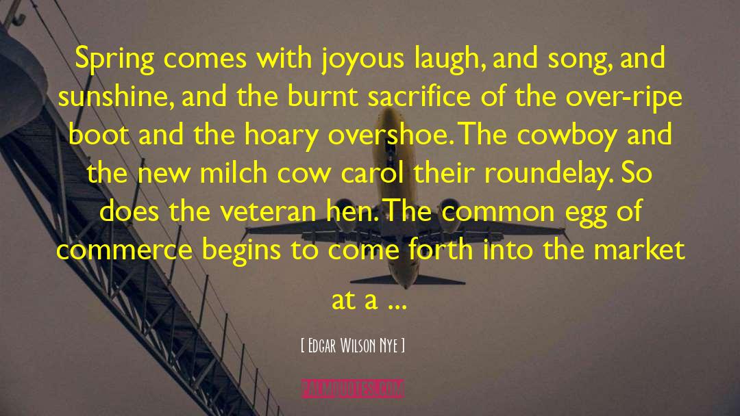 Cowboy Rodeo quotes by Edgar Wilson Nye