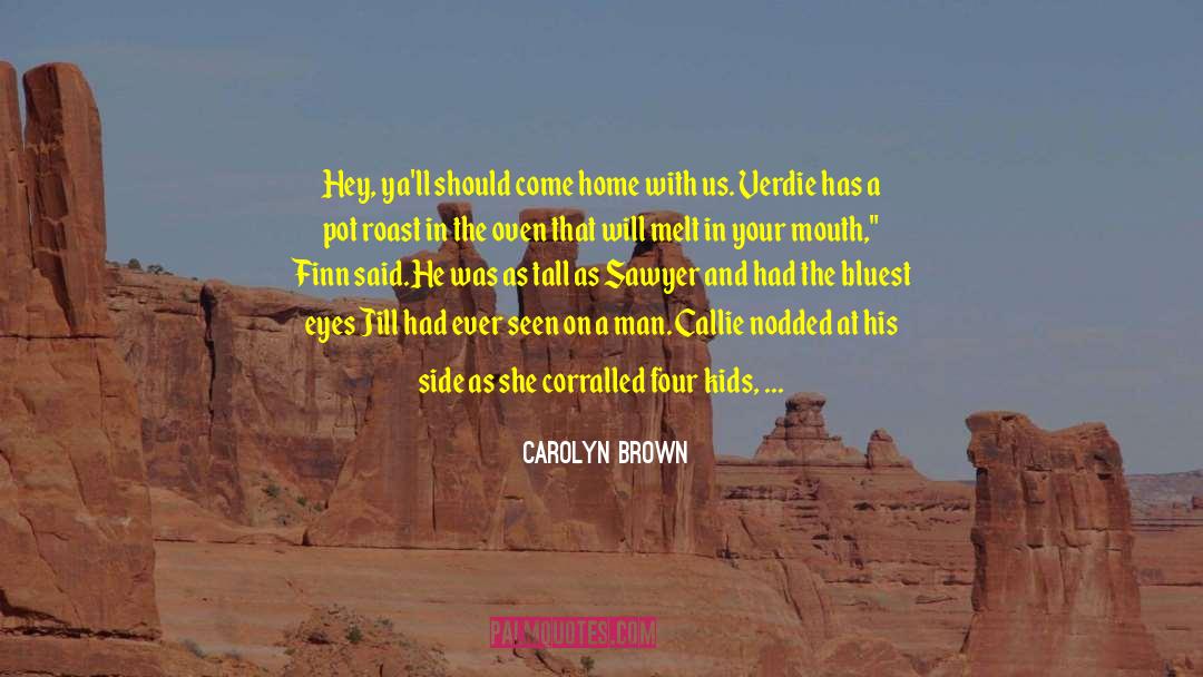 Cowboy Romance quotes by Carolyn Brown