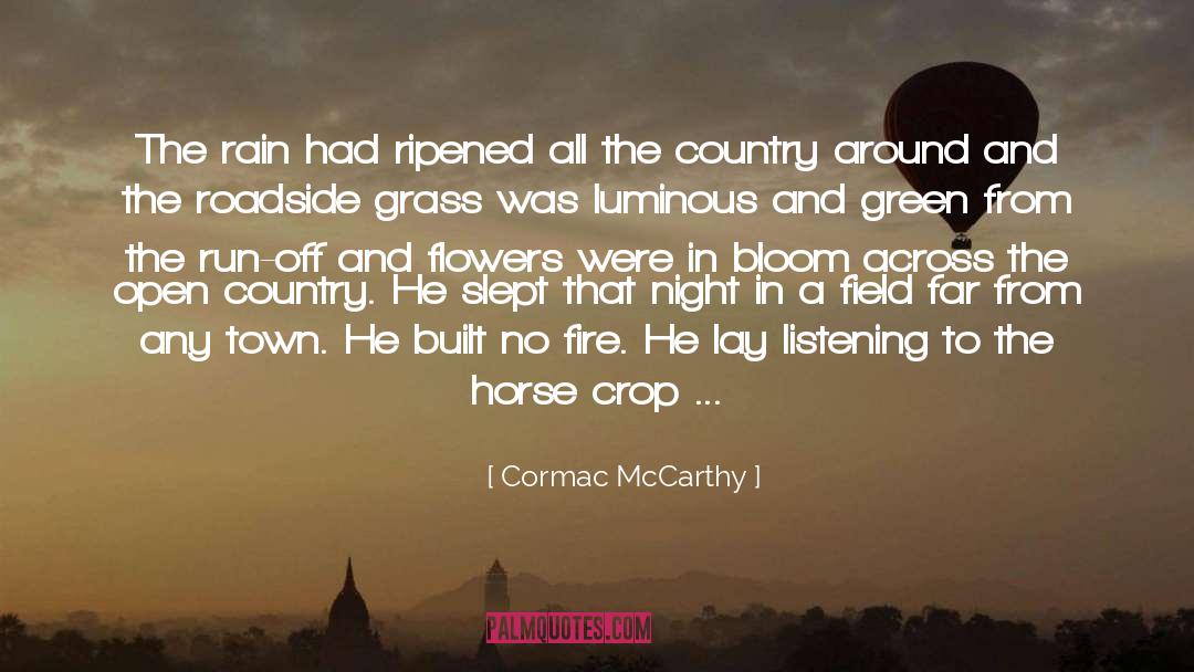 Cowboys And Horses quotes by Cormac McCarthy