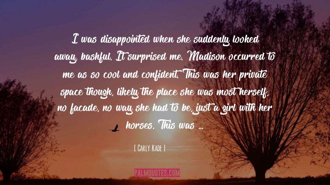 Cowgirl quotes by Carly Kade