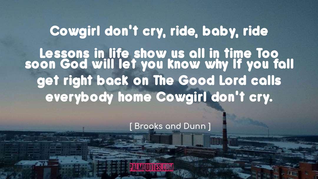Cowgirl quotes by Brooks And Dunn