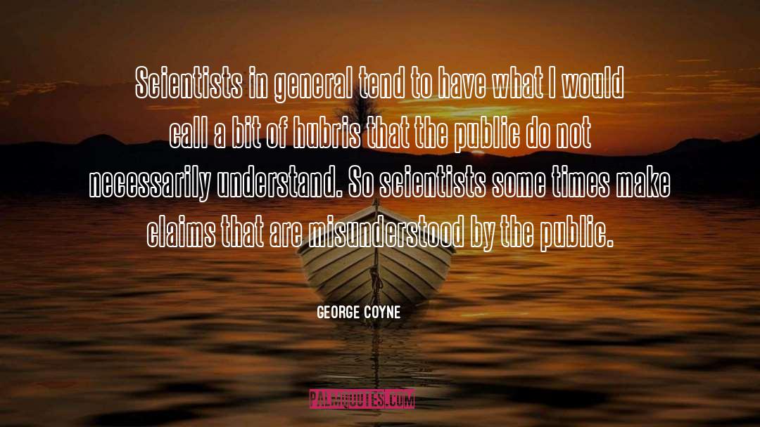 Coyne quotes by George Coyne