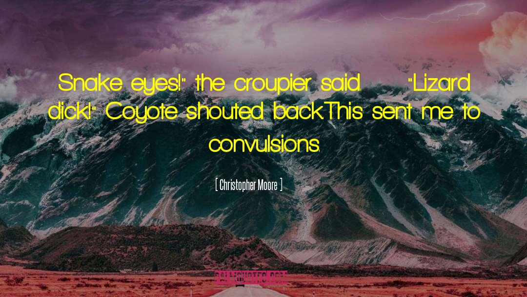 Coyote Flats quotes by Christopher Moore