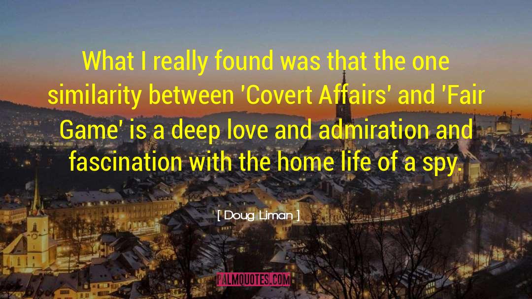 Cozy Home quotes by Doug Liman
