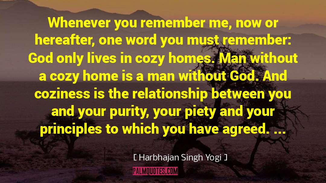 Cozy Home quotes by Harbhajan Singh Yogi