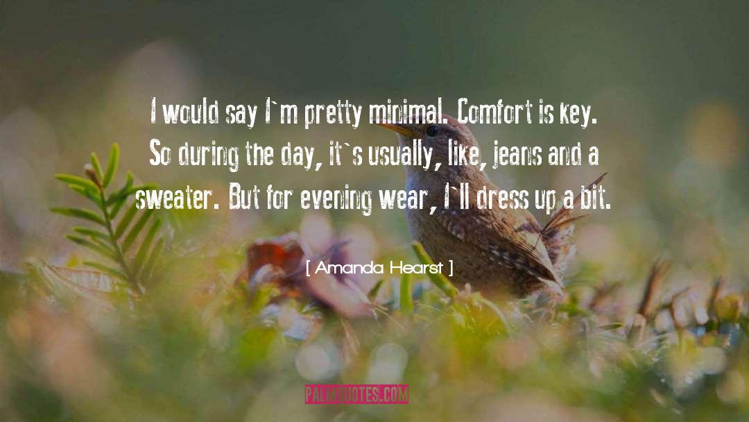 Cozy Sweater quotes by Amanda Hearst