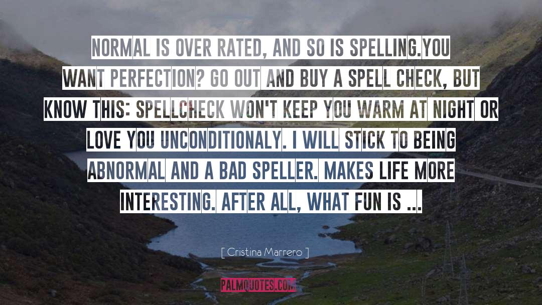 Cozying Spelling quotes by Cristina Marrero