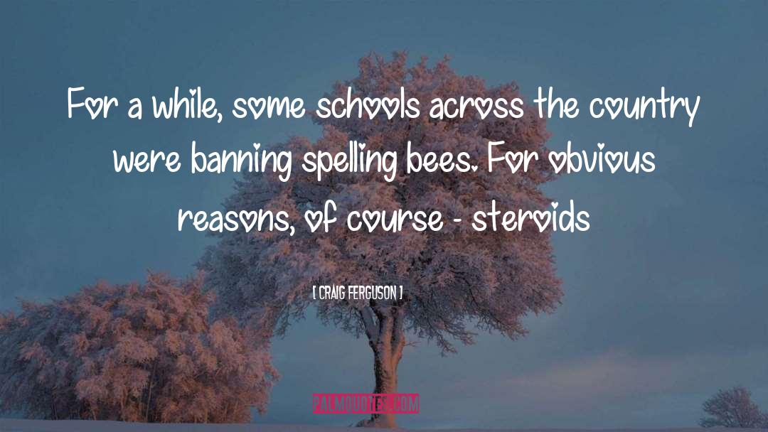 Cozying Spelling quotes by Craig Ferguson