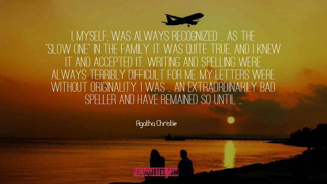 Cozying Spelling quotes by Agatha Christie