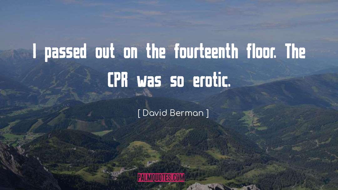 Cpr quotes by David Berman