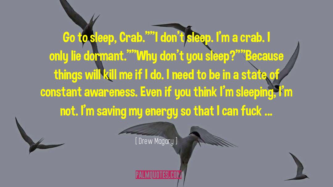 Crab quotes by Drew Magary