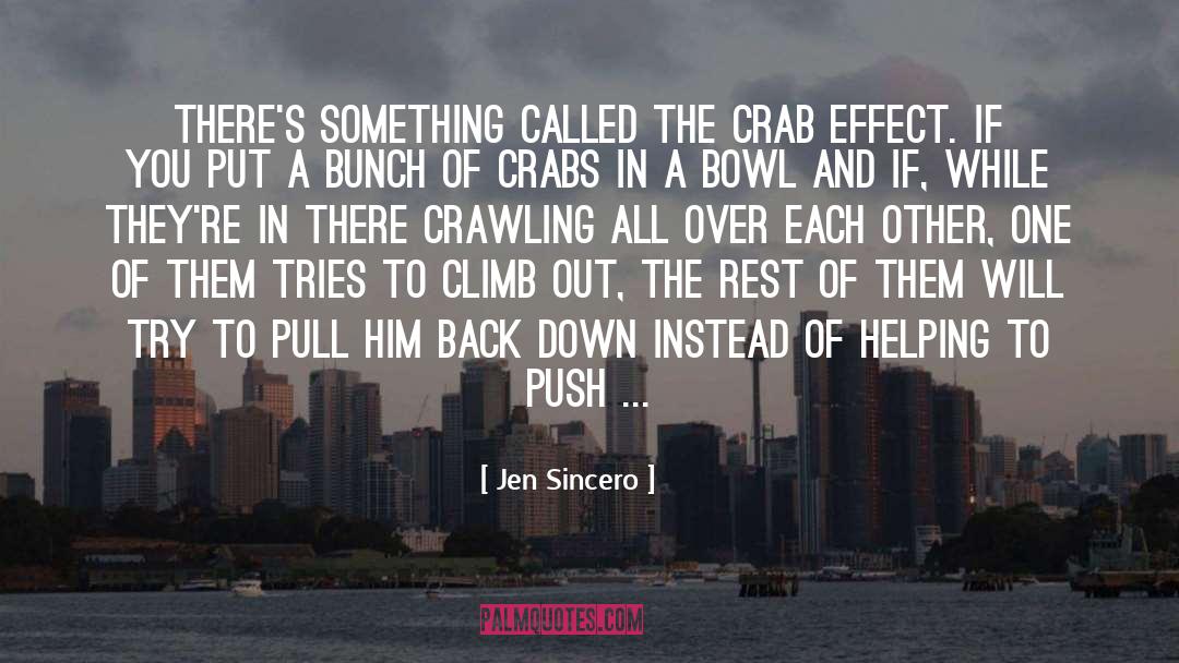 Crab quotes by Jen Sincero