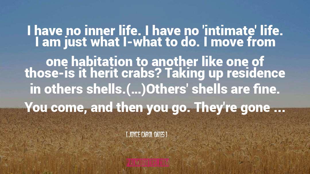 Crabs quotes by Joyce Carol Oates