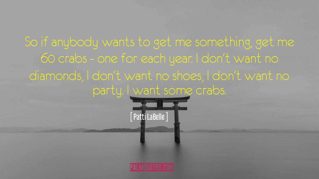 Crabs quotes by Patti LaBelle