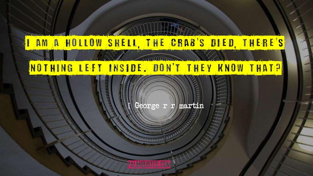 Crabs quotes by George R R Martin